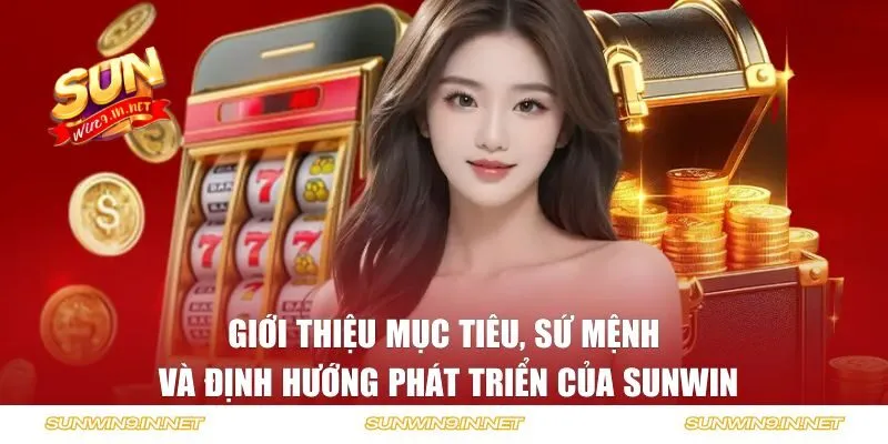 Thông tin giới thiệu mục tiêu và sứ mệnh của cổng game